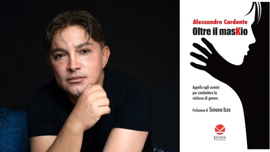 "Oltre il Maskio", l'appello agli uomini dal Cirs con un libro di Alessandro Cardente contro la violenza di genere -- "Oltre Il Maskio", l'appello agli uomini dal Cirs con un libro di Alessandro Cardente contro la violenza di genere