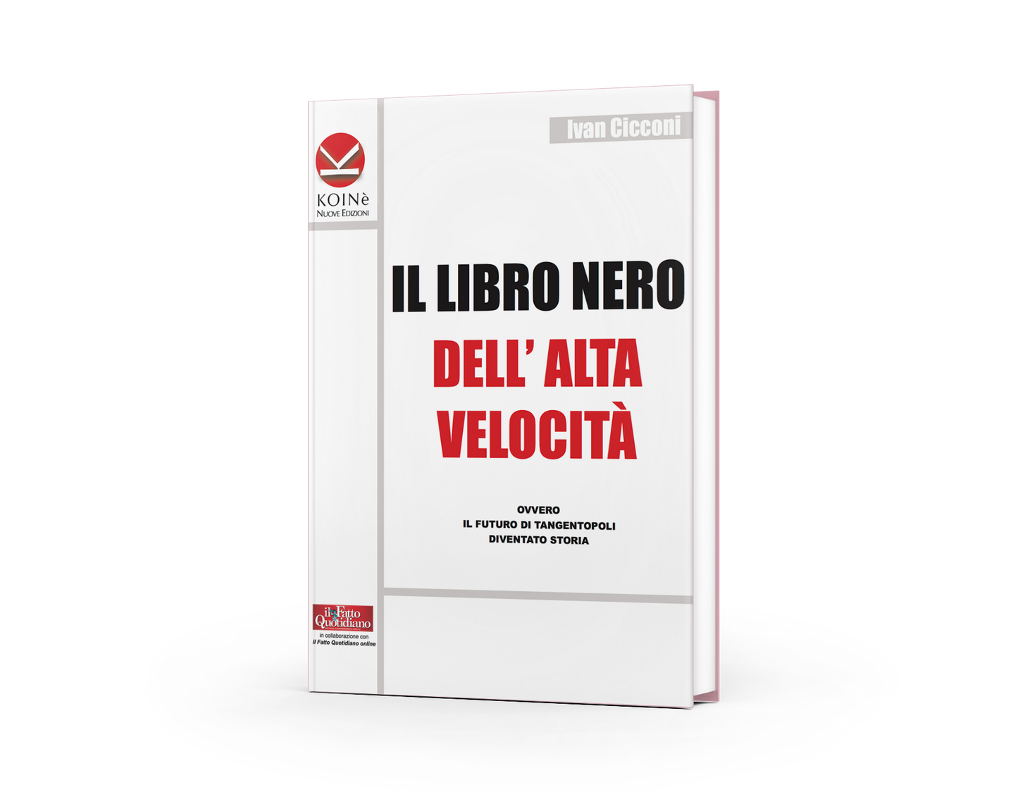 Il libro nero dell'alta velocità