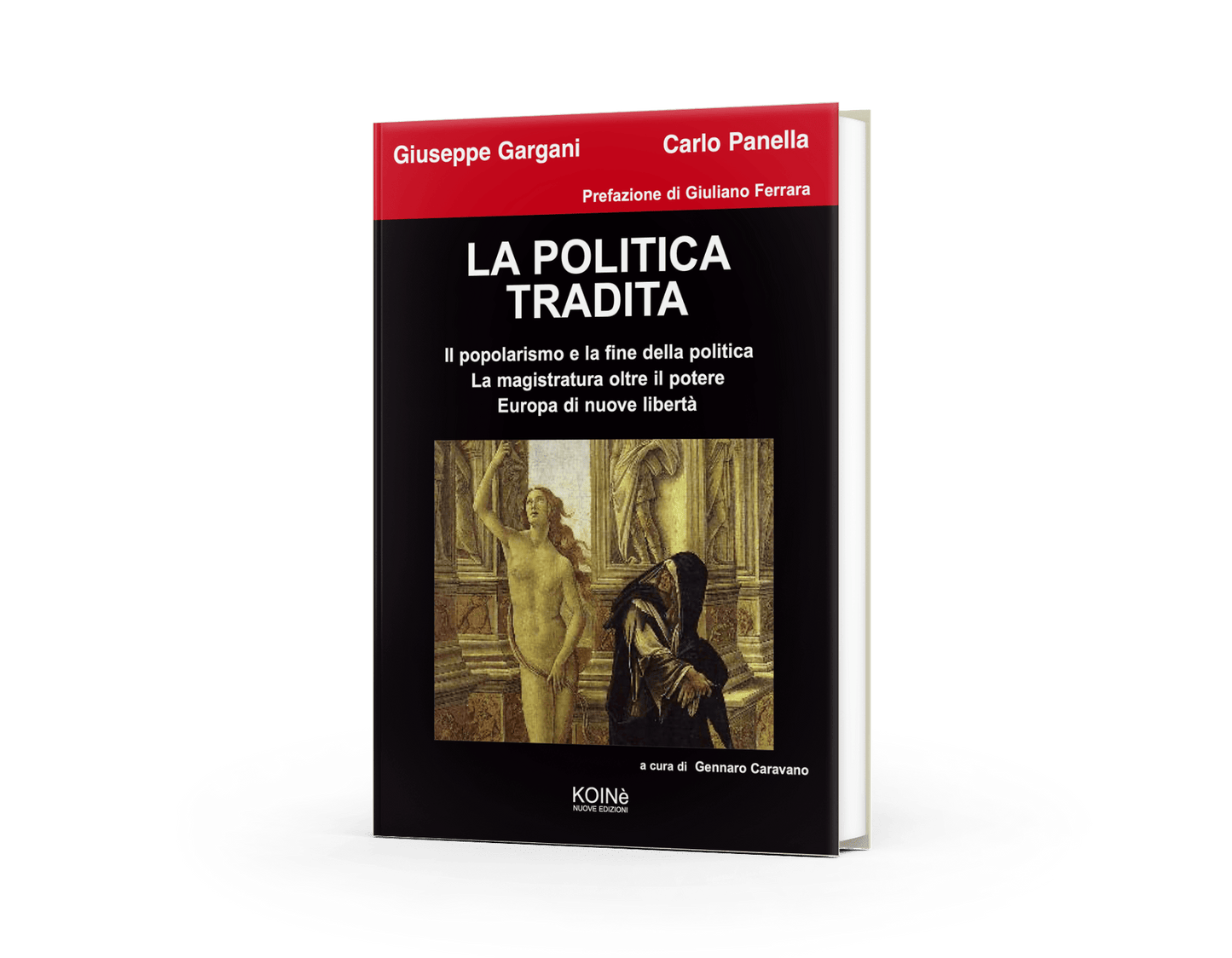La politica tradita