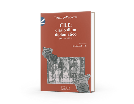 Cile, diario di un diplomatico